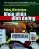 Hướng dẫn xây dựng khẩu phần dinh dưỡng