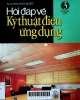 Hỏi đáp về kỹ thuật điện ứng dụng: Tập 3