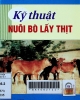 Kỹ thuật nuôi bò lấy thịt