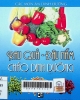 Các món ăn dinh dưỡng : Rau quả - đậu nấm cháo dinh dưỡng