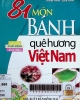81 món bánh quê hương Việt Nam