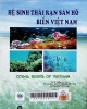 Hệ sinh thái rạn san hô biển Việt Nam = Coral reefs of Vietnam