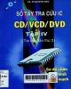 Sổ tay tra cứu IC CD/ VCD/ DVD - Tập 4