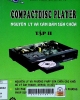 Compact Disc Player nguyên lý và căn bản sửa chữa - Tập 2