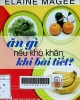 Ăn gì nếu khó khăn khi bài tiết? : Chế độ dinh dưỡng cần thiết để sống khỏe ( Đau bụng, đầy hơi, tiêu chảy, táo bón,...