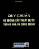 Quy chuẩn hệ thống cấp thoát nước trong nhà và công trình= Plumbing code