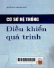 Cơ sở hệ thống điều khiển quá trình