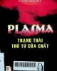 PLASMA trạng thái thứ tự của chất