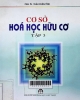 Cơ sở hóa học hữu cơ - Tập 3