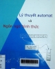 Lý thuyết Automat và ngôn ngữ hình thức/