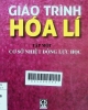 Giáo trình hóa lí - Tập 1