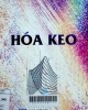 Hóa keo: Hóa lý các hệ vi dị thể và hiện tượng bề mặt