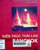 Kiến trúc Thái Lan và thủ đô Bangkok