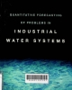 Quantitative forecasting of problems in industrial water systems