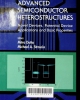 Advanced semiconductor heterostructures: novel devices, potential device applications and basic properties