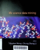 Life science data mining