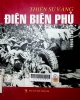 Thiên sử vàng Điện Biên Phủ 1954 - 2004 : Sách trợ giá