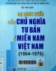 Sự phát triển của chủ nghĩa tư bản ở miền Nam Việt Nam (1954 - 1975)