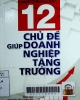 12 chủ đề giúp doanh nghiệp tăng trưởng