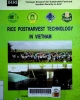 Rice postharvest technology in Viet Nam : Adb - IRRI Project: "Strategic research for sustainable food and Nutrition sercurity in Asia "