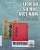 Lịch sử sử học Việt Nam : Từ thế kỷ 11 đến giữa thế kỷ 19