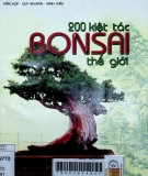 200 kiệt tác Bonsai thế giới: Thưởng ngoạn, trường phái, chế tác