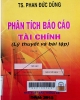 Phân tích báo cáo tài chính: Lý thuyết, bài tập & bài giải