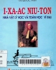 Ixaac Niuton nhà vật lý học và toán học vĩ đại