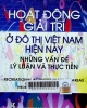 Hoạt động giải trí ở đô thị Việt Nam hiện nay = Areas of VietNam today :Những vấn đề lý luận và thực tiễn (Theoretical and pratical issues)
