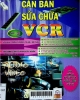 Căn bản sửa chữa VCR: Tập 3