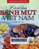 Cách làm bánh mứt Việt Nam