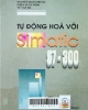 Tự động hóa với Simatic S7- 300