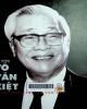 Thủ Tướng Võ Văn Kiệt= Prime Ministes Vo Van Kiet