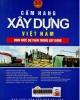 Cẩm nang xây dựng Việt Nam - Định mức dự toán trong xây dựng: Định mức dự toán xây dưngj cơ bản, định mức chi phí quy hoạch xây dựng,...