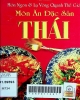 Món ngon và lạ vòng quanh thế giới: Món ăn đặc sản Thái