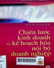 Chiến lược kinh doanh và kế hoạch hóa nội bộ doanh nghiệp