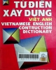 Từ điển Việt- Anh xây dựng