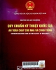 Quy chuẩn kỹ thuật quốc gia an toàn cháy cho nhà và công trình - QCVN 06:2010/BXD= VietNam building code on fire safety of buildings