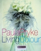 Living colour Paula Pryke