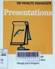 Presentations: sharpen your message, persuade your audience, gauge your impact.