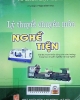 Giáo trình lý thuyết chuyên môn nghề tiện : Tài liệu tham khảo dùng cho các trường trung học chuyên nghiệp và dạy nghề