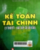 Kế toán tài chính: Lý thuyết - bài tập có lời giải