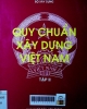 Quy chuẩn xây dựng Việt Nam: Ban hành kèm theo quyết định số 439/BXD - CSXD ngày 25-09-1997 của Bộ trưởng Bộ Xây Dựng