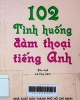 102 tình huống đàm thoại tiếng Anh