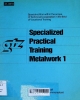Specialized practical training metalwork 1