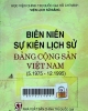 Biên niên sự kiện lịch sử Đảng Cộng Sản Việt Nam (5.1975-12.1995): Đề tài độc lập cấp nhà nước KX ĐL 92-20