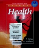 Health: A guide to welness
