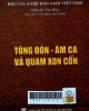 Tòng Đón - Ăm Ca và Quam Xon Cốn