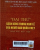 "Đại Thư" sách dùng trong nghi lễ của người Dao Quần Chẹt: Song ngữ: Dao - Việt