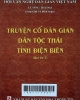 Truyện cổ dân gian dân tộc Thái Tỉnh Điện Biên: Q. 2